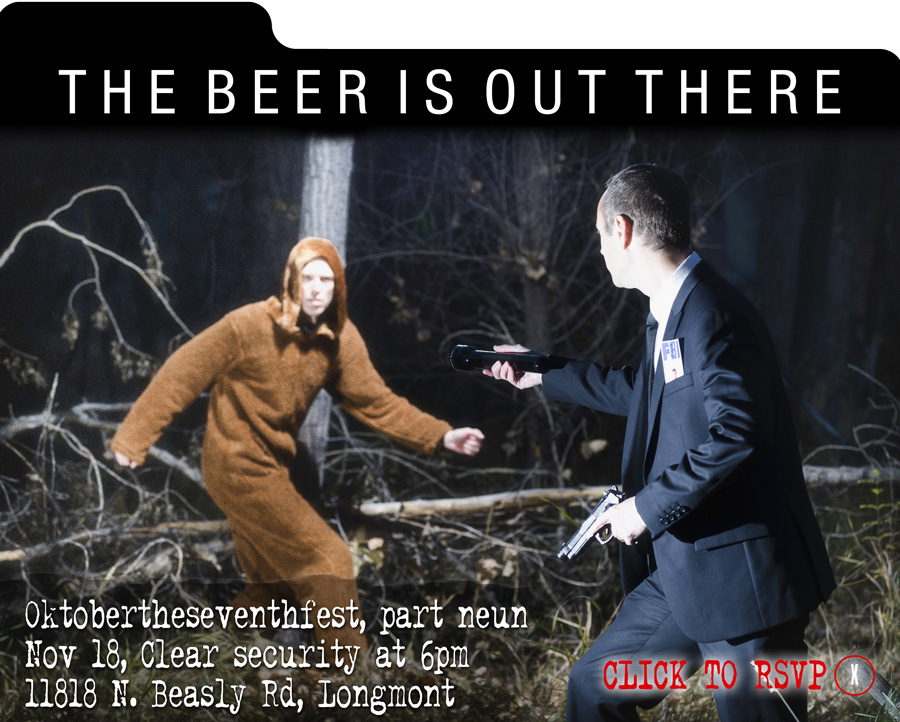 Layger Brewhaus Oktobertheseventhfest, part neun X Files invite